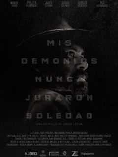 Mis demonios nunca juraron soledad