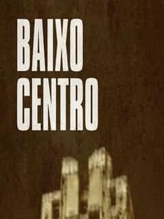 Baixo Centro