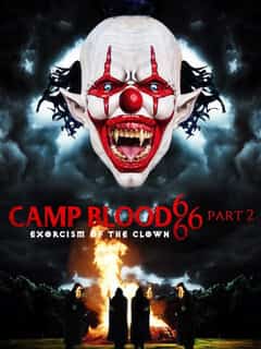 Лагерь крови 666, часть 2: Изгнание клоуна