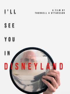 I'll See You in Disneyland