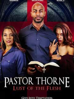 Pastor Thorne: Lust of the Flesh