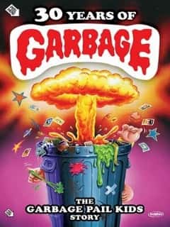 30 лет мусора: История карточек Garbage Pail Kids