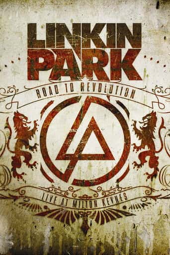 Linkin Park: Дорога к революции