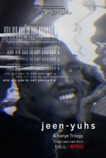 Постер: Jeen-yuhs: Трилогия Канье