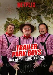 Постер: Парни из Трейлер Парка: Вне Парка