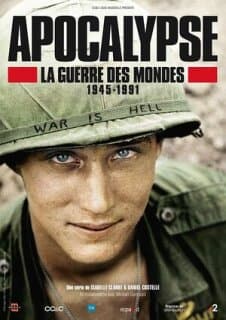 Постер: Апокалипсис: Война миров 1945-1991