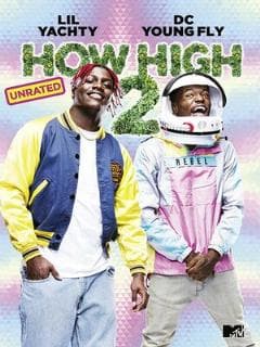 How High 2