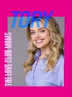 Клуб одиноких мамочек: Тори
