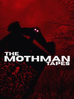 The Mothman Tapes
