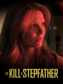 To Kill a Stepfather