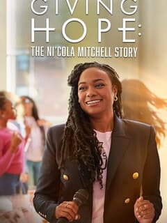 Giving Hope: The Ni'cola Mitchell Story