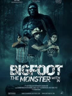 Bigfoot: The Monster Within