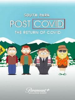 Южный Парк: После COVID’а: Возвращение COVID’а