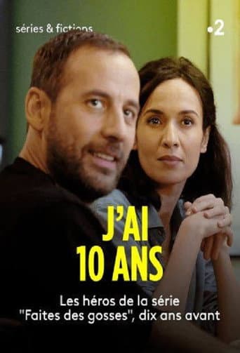 J'ai 10 ans