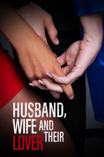 Husband, Wife and Their Lover