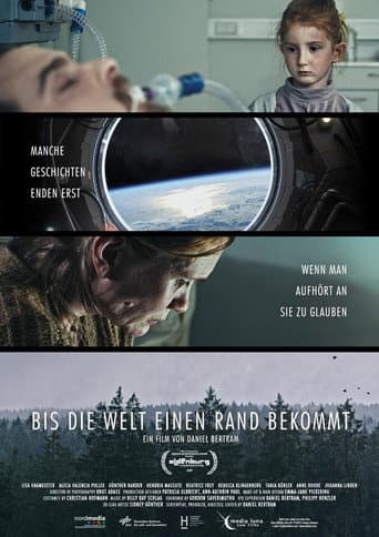 Bis Die Welt Einen Rand Bekommt - Until the Edge of the World