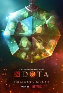 Постер: DOTA: Кровь дракона