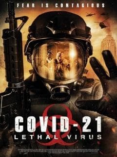 COVID-21: Смертельный вирус