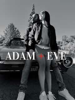 Adam + Eve