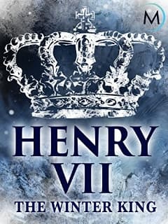 Генрих VII: Король зимы