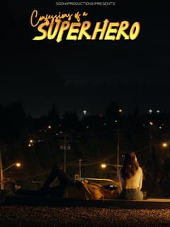 Confessions of a Superhero