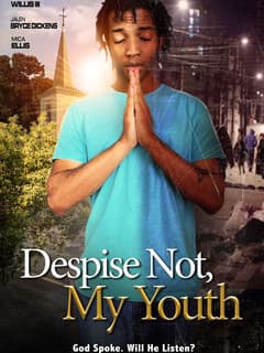 Despise Not, My Youth